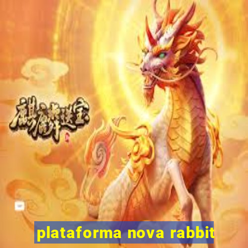 plataforma nova rabbit