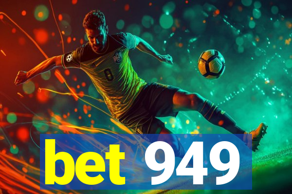 bet 949