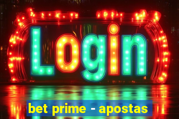 bet prime - apostas