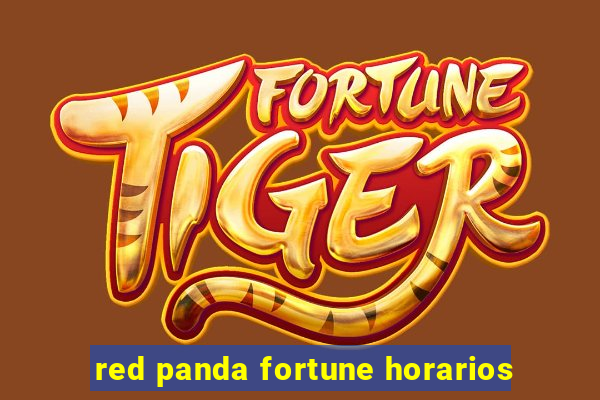 red panda fortune horarios