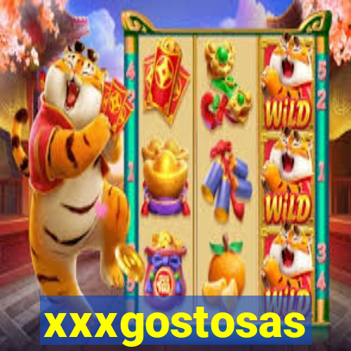 xxxgostosas