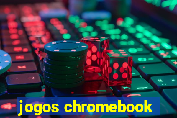 jogos chromebook