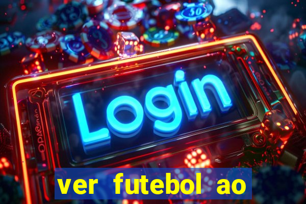 ver futebol ao vivo futemax