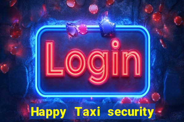 Happy Taxi security password road road 96