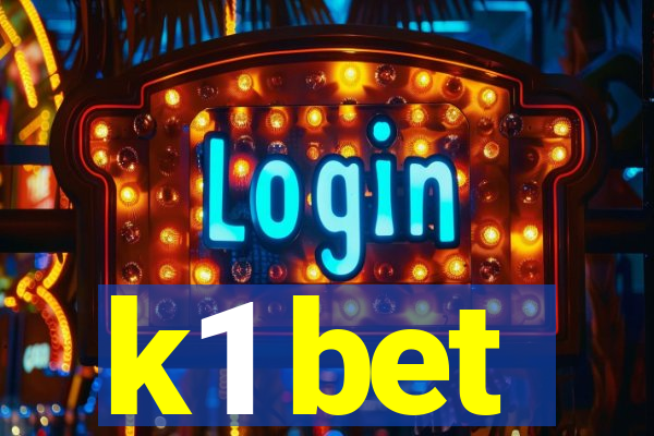 k1 bet