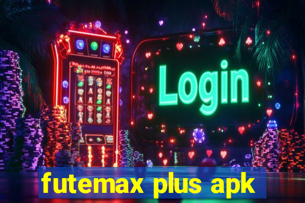 futemax plus apk