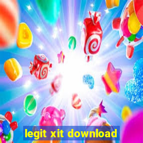 legit xit download