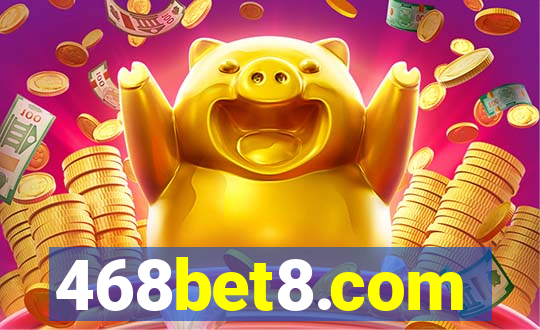 468bet8.com