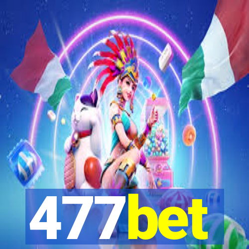 477bet