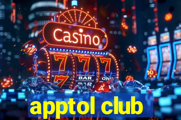 apptol club