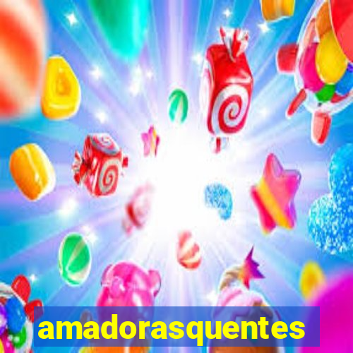 amadorasquentes