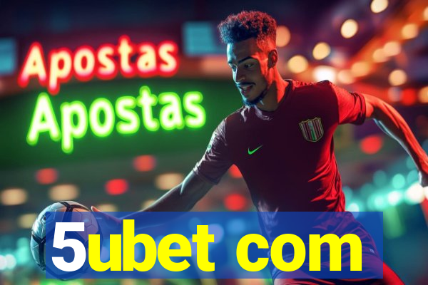 5ubet com