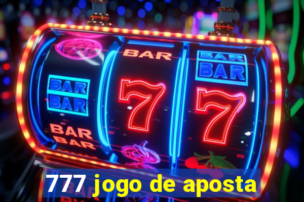 777 jogo de aposta