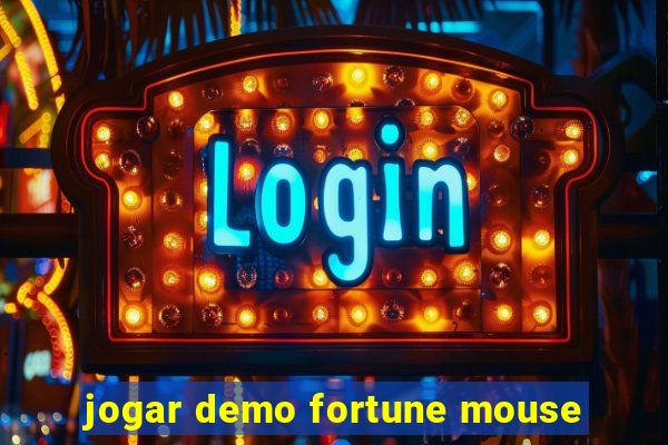 jogar demo fortune mouse