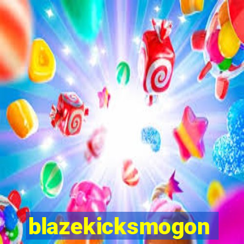 blazekicksmogon