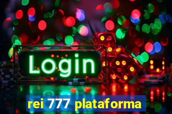 rei 777 plataforma