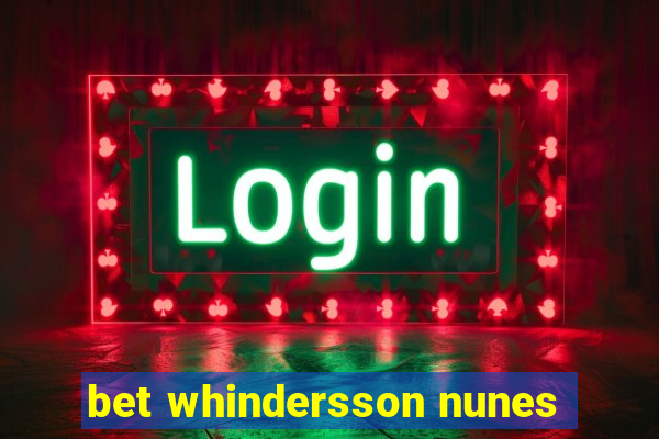 bet whindersson nunes