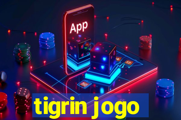 tigrin jogo