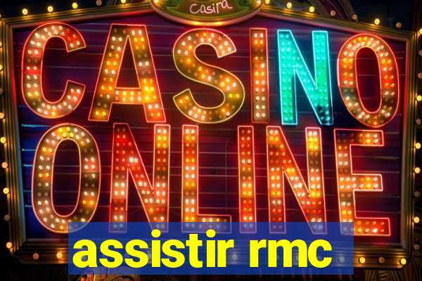 assistir rmc