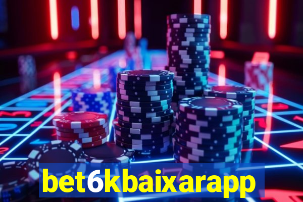 bet6kbaixarapp