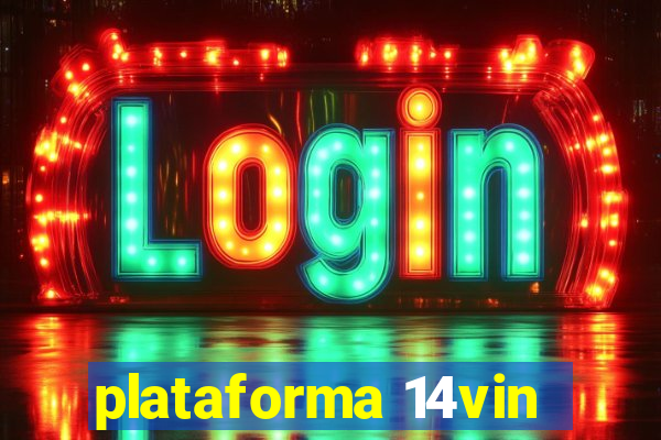 plataforma 14vin