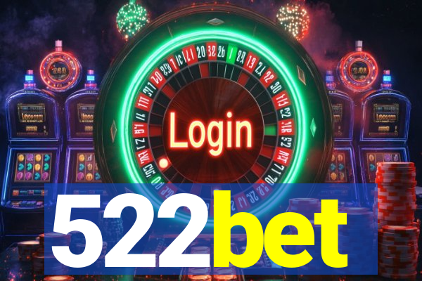 522bet