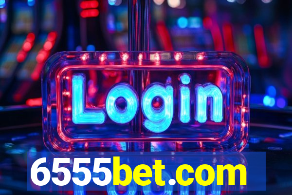 6555bet.com