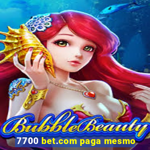 7700 bet.com paga mesmo