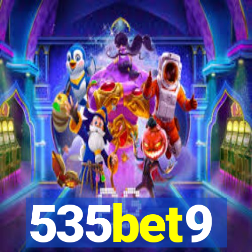 535bet9