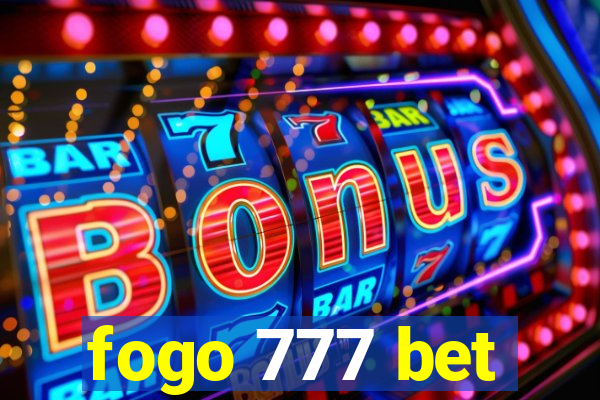 fogo 777 bet