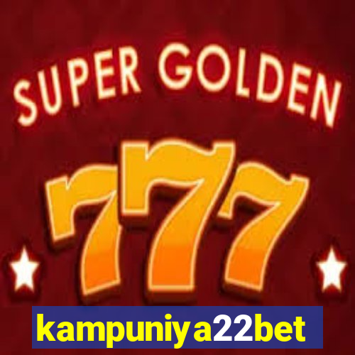 kampuniya22bet