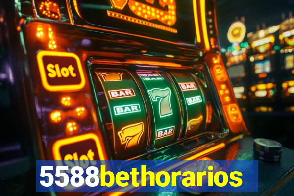 5588bethorarios