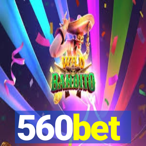 560bet