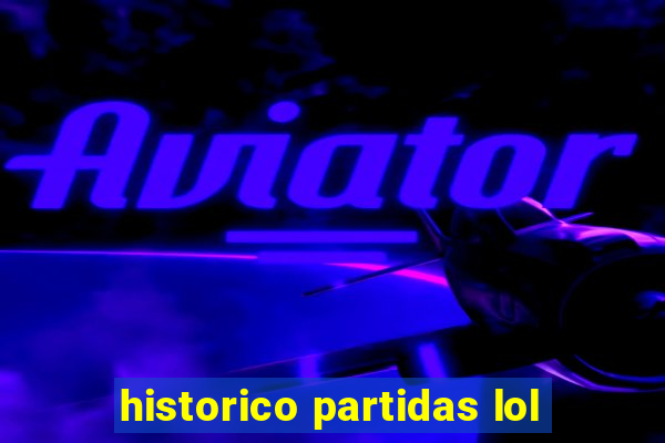 historico partidas lol