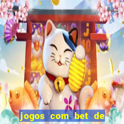 jogos com bet de 5 centavos