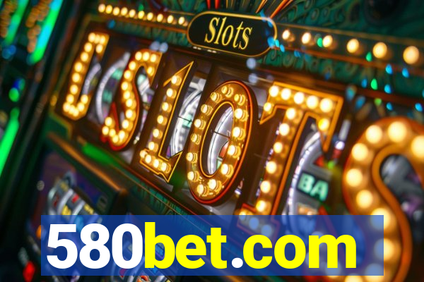 580bet.com