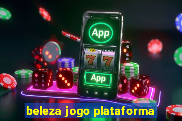 beleza jogo plataforma