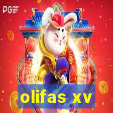 olifas xv