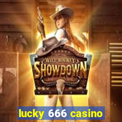 lucky 666 casino