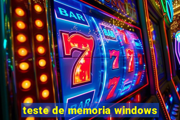 teste de memoria windows