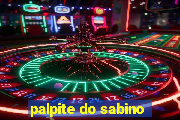 palpite do sabino