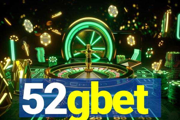 52gbet