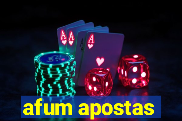 afum apostas