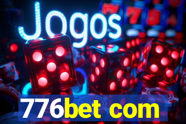 776bet com