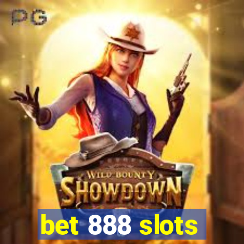 bet 888 slots