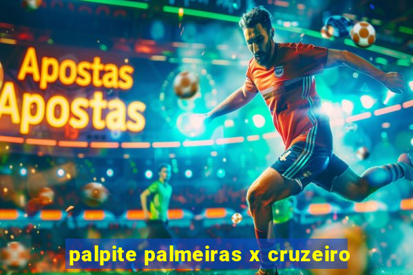 palpite palmeiras x cruzeiro