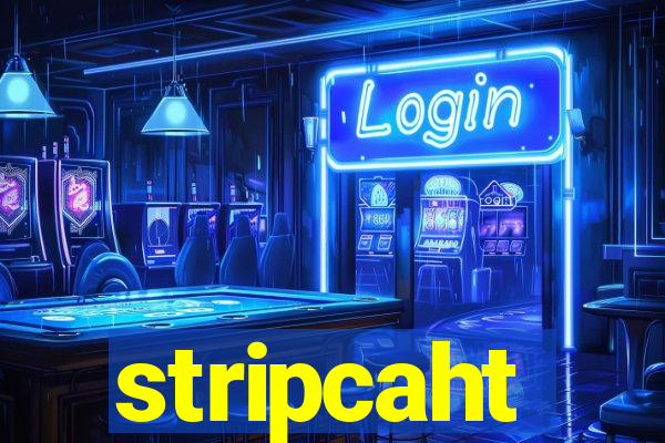 stripcaht