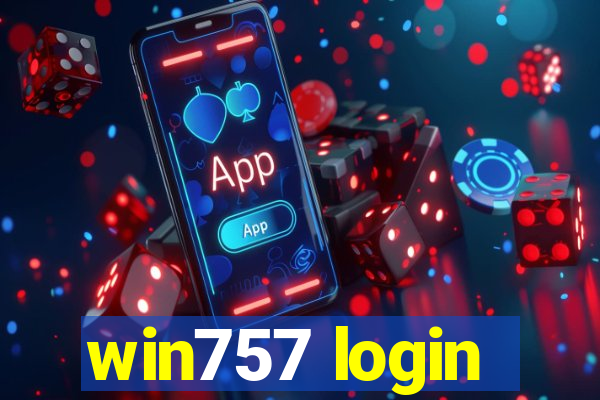 win757 login