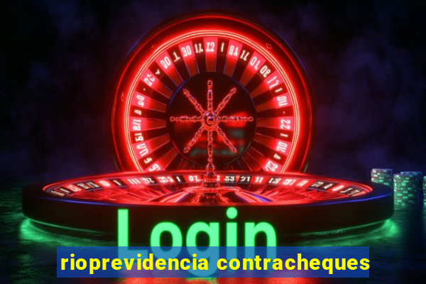 rioprevidencia contracheques