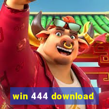 win 444 download